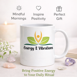 Energy & Vibrations Coffee Mug | I Am 100X | Two-Sided Affirmation Mug